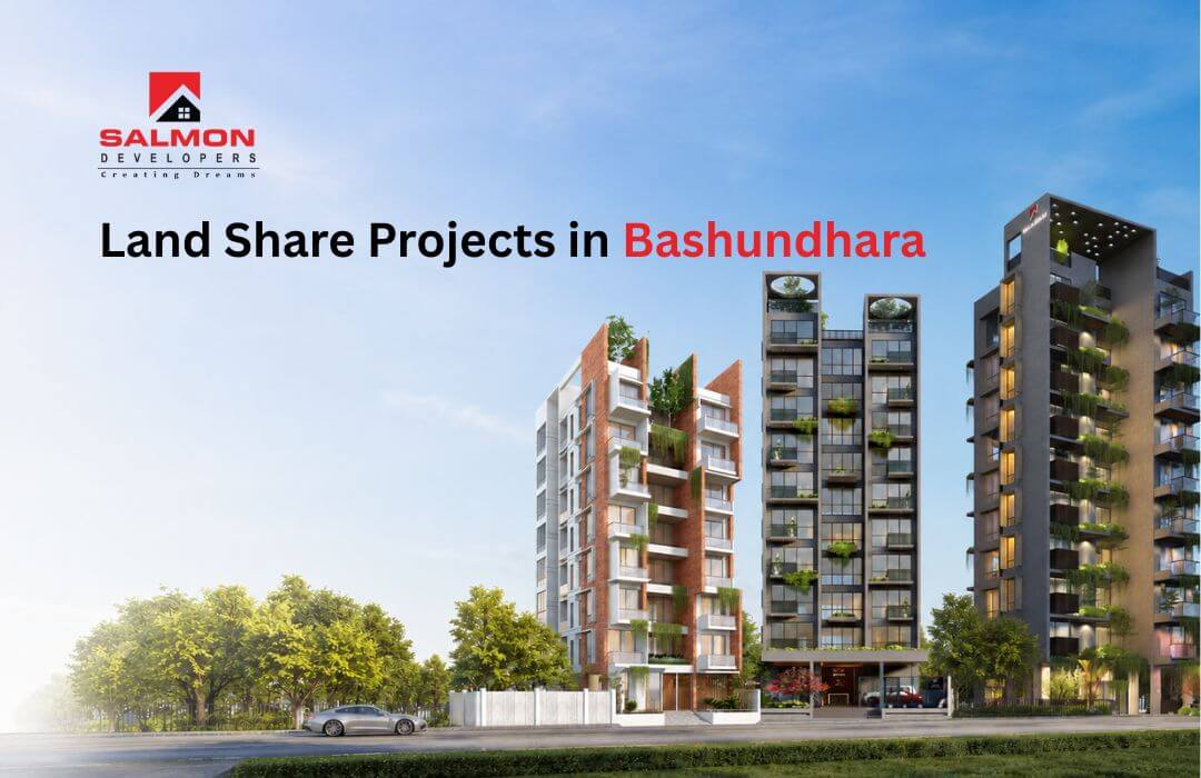 Affordable Land Share Projects in Bashundhara