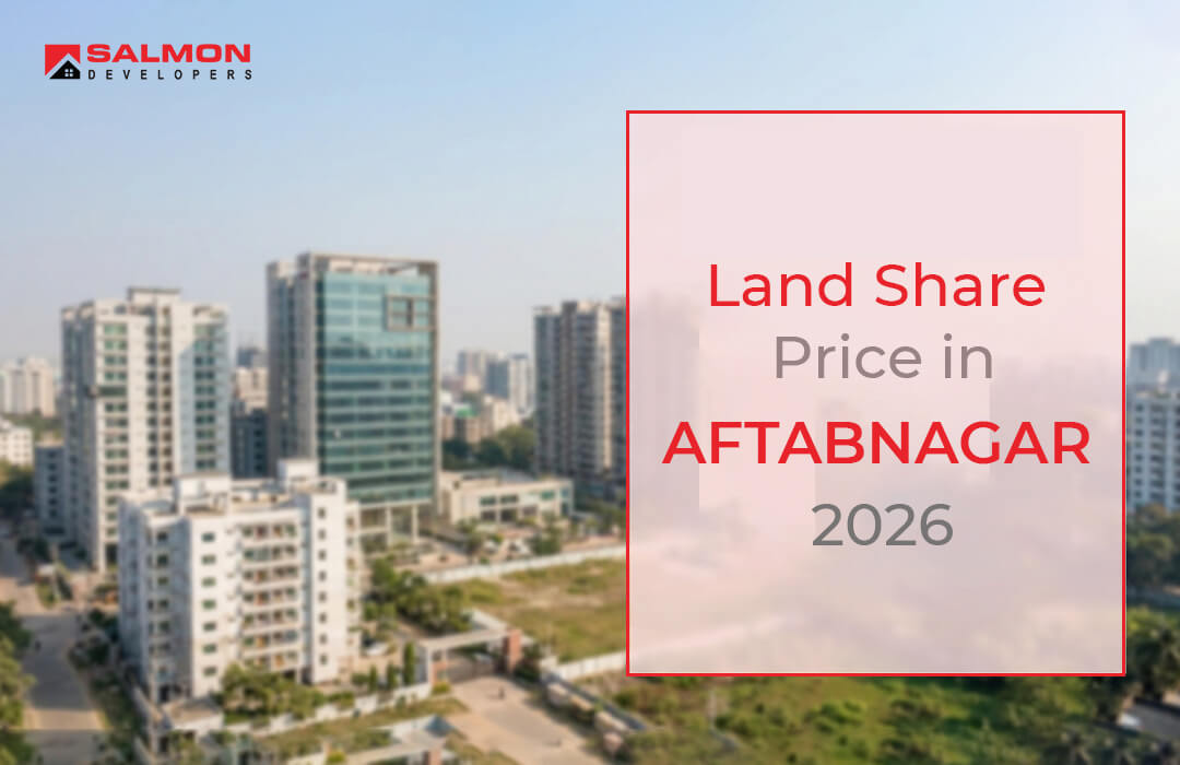 Land Share Price in Aftabnagar 2026